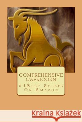 Comprehensive Capricorn Dr Manifest British L. Rivers 9781515070450 Createspace