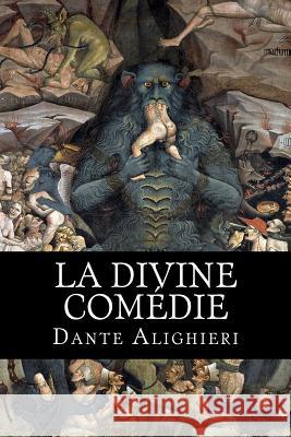 La Divine Comédie: Tome I: L'enfer Rivarol, Antoine De 9781515071372 Createspace