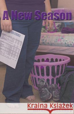 A New Season Miranda Atchley 9781515078876