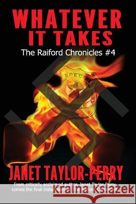 Whatever It Takes Janet Taylor-Perry 9781515080169