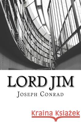 Lord Jim Joseph Conrad Philippe Neel 9781515082620 Createspace Independent Publishing Platform