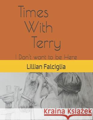 Times With Terry Banta, Marla Berenhaus 9781515084235 Createspace