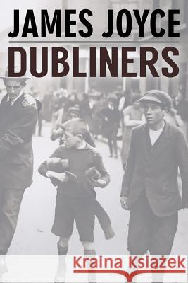 Dubliners James Joyce 9781515087878