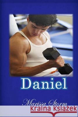 Daniel Marissa Storm 9781515088783 Createspace Independent Publishing Platform