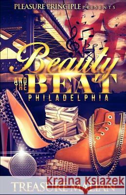 Beauty and The Beat: Philadelphia Malian, Treasure 9781515102991