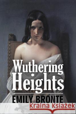 Wuthering Heights Emily Bronte 9781515109532