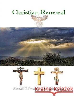 Christian Renewal Randall a. Stevenson 9781515120353