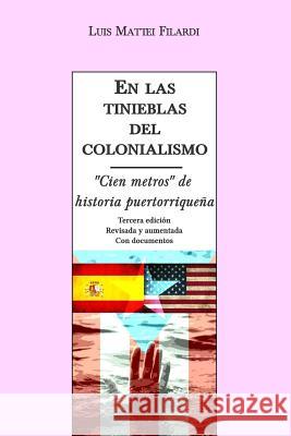 En las tinieblas del colonialismo: 