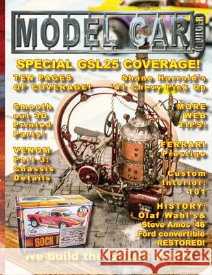 Model Car Builder No. 20: Tips, Tricks, How-Tos, and Feature Cars MR Roy R. Sorenson 9781515129813 Createspace