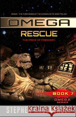 OMEGA Rescue Arseneault, Stephen 9781515138075 Createspace