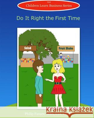 Do It Right the First Time Children Lear Stephen Gonzaga 9781515142966 Createspace