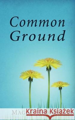 Common Ground Maggie Redding 9781515144755