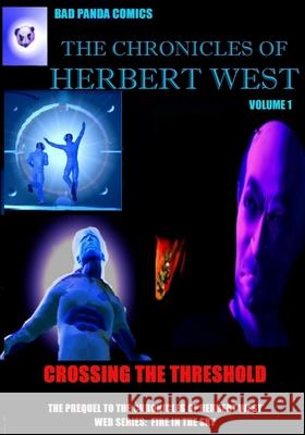 The Chronicles of Herbert West Robert Luxford 9781515152989