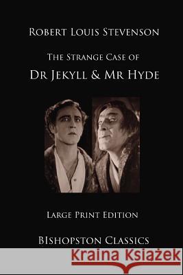 Dr Jekyll and Mr Hyde: Large Print Edition Stevenson, Robert Louis 9781515159681