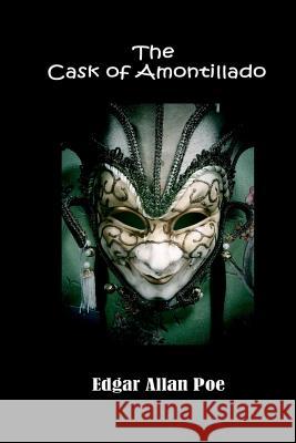 The Cask of Amontillado Edgar Allan Poe Russell Lee 9781515184317