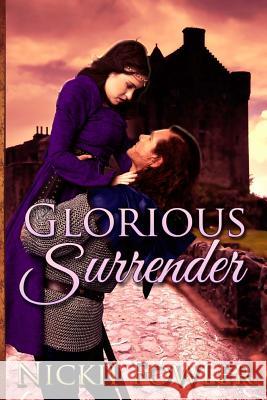 Glorious Surrender Nickii Fowler 9781515203773 Createspace