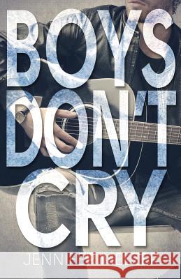 Boys Don't Cry Jennifer Melzer 9781515228301