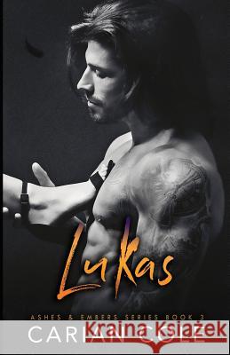 Lukas Carian Cole 9781515260615 Createspace