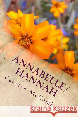 Annabelle/Hannah Carolyn McCombs 9781515264354