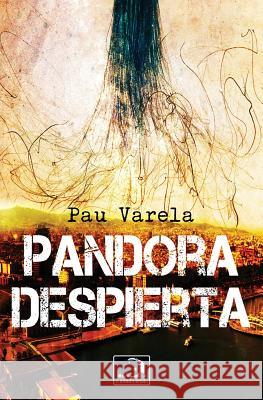 Pandora despierta Varela, Pau 9781515265993