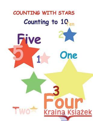 Counting With Stars: Counting To Ten Rosenblatt, Andrew 9781515274353 Createspace