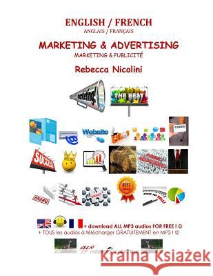 Anglais / Francais: Marketing & Publicite: Version noir & blanc Nicolini, Rebecca 9781515280408