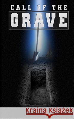 Call of the Grave Chris Poole 9781515282907