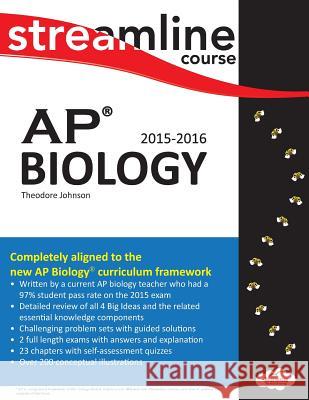 Streamline AP Biology: Color Theodore Johnson 9781515294559