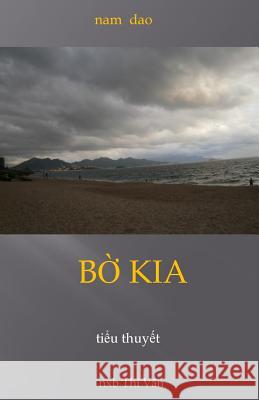 Bo Kia Nam Dao 9781515295211 Createspace