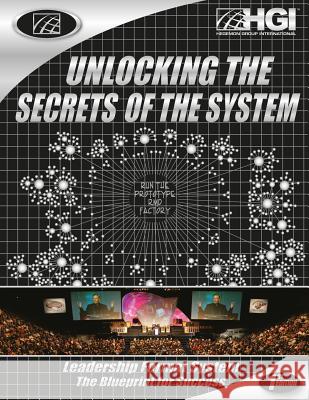 HGI Unlocking the Secrets of the System: LFS The Blueprint for Success Humphrey, Hubert 9781515301424 Createspace Independent Publishing Platform