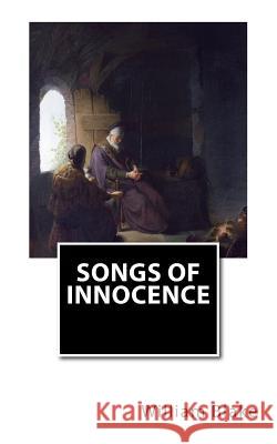 Songs of Innocence William Blake Geraldine Morris 9781515317524 Createspace