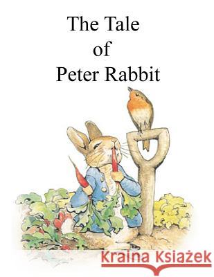 The Tale of Peter Rabbit Beatrix Potter 9781515323150