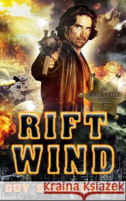 Rift Wind Guy S. Stanto 9781515326922 Createspace