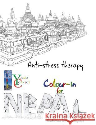 Colour in for Nepal Hana Gregorova 9781515331292 Createspace Independent Publishing Platform