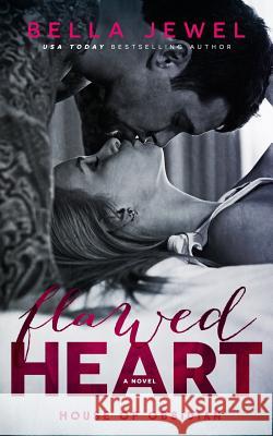 Flawed Heart Bella Jewel 9781515338727