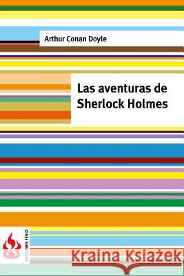 Las aventuras de Sherlock Holmes: (low cost) Doyle, Arthur Conan 9781515353232 Createspace