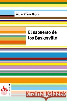 El sabueso de los Baskerville: (low cost) Doyle, Arthur Conan 9781515353485