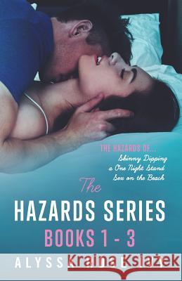 The Hazards Series Books 1-3 Alyssa Rose Ivy 9781515369639