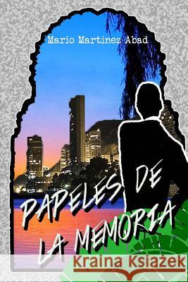 Papeles de la memoria Diaz, Denis Jurado 9781515371182 Createspace