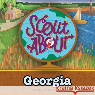 Scout About - Georgia Boone, Ross E. 9781515379812 Createspace