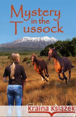Mystery in the Tussock Shirley Ayers 9781515381471 Createspace