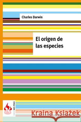 El origen de las especies: (low cost). Edición limitada Darwin, Charles 9781515383284 Createspace