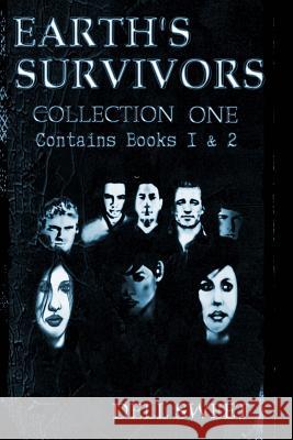 Earth's Survivors: Collection One Dell Sweet Geo Dell Geo Dell 9781515385882 Createspace