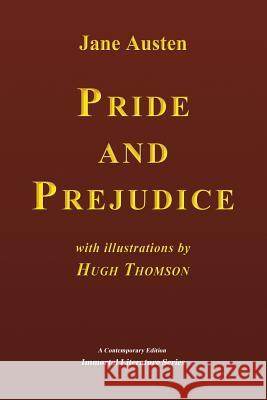 Pride and Prejudice Jane Austen Hugh Thomson 9781515387565 Createspace