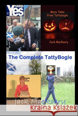 The Complete TattyBogle Macroary, Jack 9781515390435 Createspace