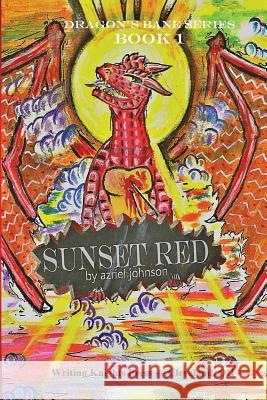 Sunset Red Azriel Johnson 9781515395638 Createspace