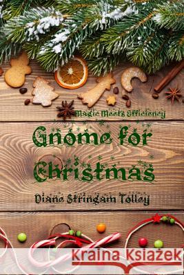 Gnome For Christmas Clark, Caitlin D. 9781515399933 Createspace