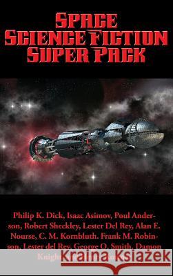 Space Science Fiction Super Pack Philip K Dick 9781515421290 Positronic Publishing