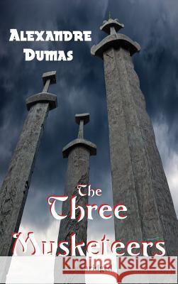 The Three Musketeers Alexandre Dumas 9781515423119 Black Curtain Press