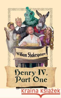 King Henry IV, Part I William Shakespeare 9781515424581 Wilder Publications